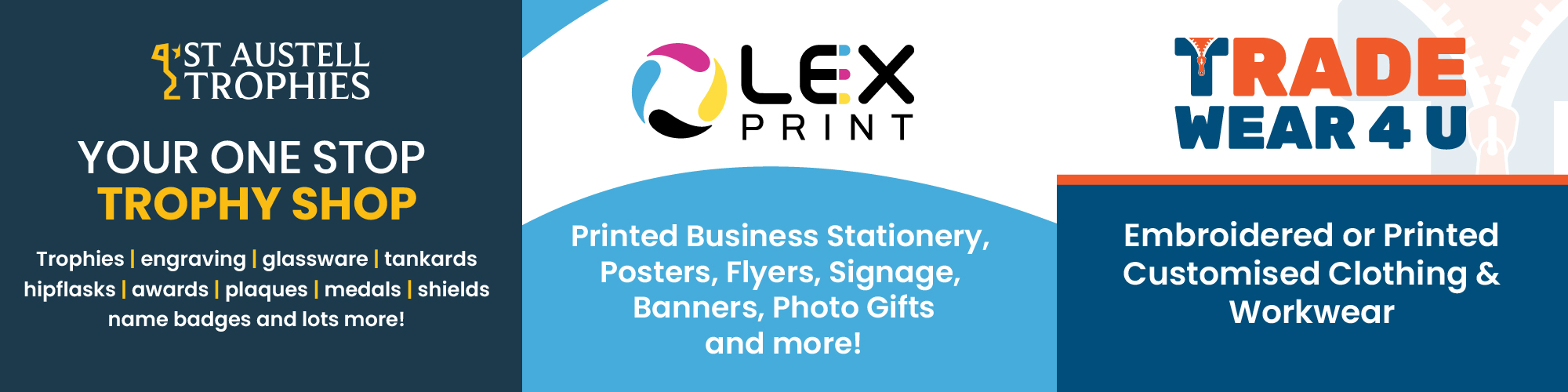 Lex Print, Trade Wear 4 u, St Austell Trophies